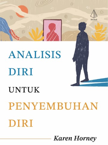 Analisis Diri untuk Penyembuhan Diri