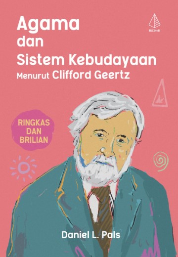 Agama dan Sistem Kebudayaan Manurut Clifford Geertz