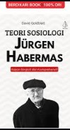 Teori Sosiologi Jurgen Habermas : Kajian Singkat dan Komprehensif