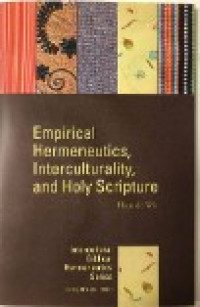 Empirical Hermeneutics, Interculturality, and Holy Scripture