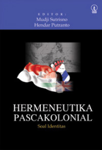 Image of Hermeneutika Pascakolonial: Soal Identitas