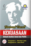 Kekuasaan: Sebuah Analisis Sosial dan Politik