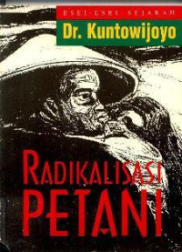 Radikalisasi Petani: Esei-esei Sejarah