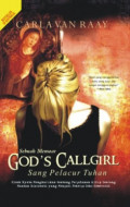 God's Callgirl = Sang Pelacur Tuhan