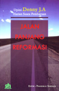 Jalan Panjang Reformasi