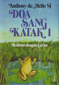 Doa Sang Katak 1: Meditasi Dengan Cerita