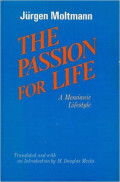 The Passion For Life: A Messianic Lifestyle