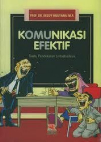 Komunikasi Efektif: Suatu Pendekatan Lintas Budaya