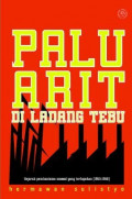 Palu Arit di Ladang Tebu : Sejarah Pembantaian Massal yang Terlupakan (1965-1966)