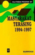 Kaji Tindak Program IDT Masyarakat Terasing 1994 - 1997