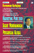 Siasat Memenangkan Persaingan Global: Marketinf Plus 2000