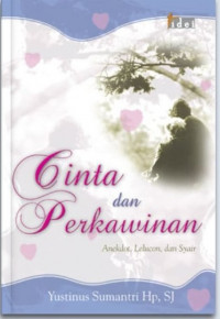 Cinta dan Perkawinan: Anekdot, Lelucon, dan Syair