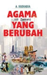 Agama (di Zaman) yang Berubah