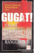 Gugat! Darah Petani Kopi Manggarai