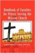 Handbook Of Faculties For Priests Serving The Mission Church