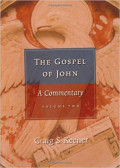 The Gospel Of John A Commentary Volume 2