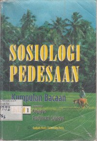 Sosiologi Pedesaan: Kumpulan Bacaan Jilid 1