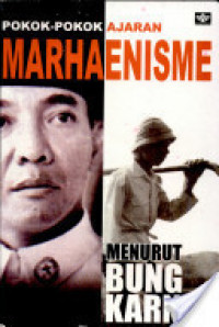 Pokok-pokok Ajaran Marhaenisme Menurut Bung Karno