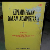 Kepemimpinan Dalam Administrasi 2