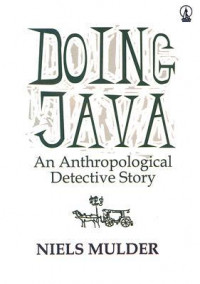 Doing Java An Antrhropological Detective Story