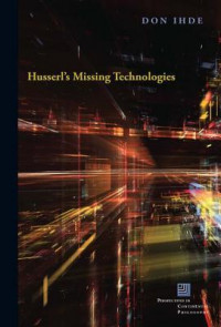 Husserl's Missing Technologies