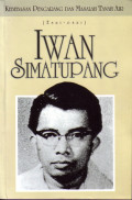 Kebebasan Pengarang dan Masalah Tanah Air (esai-esai) Iwan Simatupang