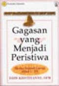 Gagasan yang Menjadi Peristiwa: Sketsa Sejarah Gereja Abad I - XV