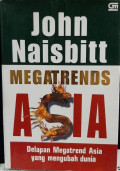 Megatrends Asia: Delapan Megatrend Asia Yang Mengubah Dunia