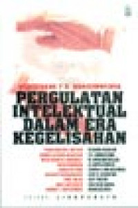 Pergulatan Intelektual Dalam Era Kegelisahan: Mengenang Y.B.Mangunwijaya