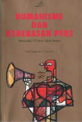 Humanisme dan Kebebasan Pers: Menyambut 70 Tahun Jakob Oetama