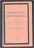 Theological Investigations Volume 1: God Christ, Mary and Grace