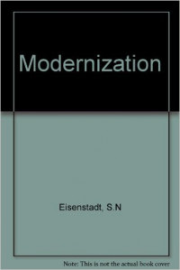 Modernization: Protest and Change