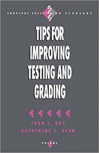 Tips For Improving Testing and Grading