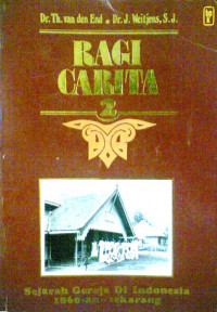 Ragi Carita 2: Sejarah Gereja di Indonesia 1860an - sekarang