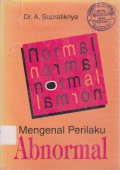 Mengenal Perilaku Abnormal