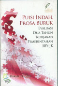 Puisi Indah, Prosa Buruk: Evaluasi Dua Tahun Kebijakan Pemerintahan SBY-JK