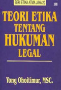 Teori Etika Tentang Hukum Legal