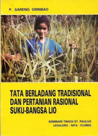 Tata Berladang Tradisional dan Pertanian Rasional Suku-Bangsa Lio