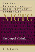 The Gospel Of Mark: The New International Greek Testament Commentary Nigtc