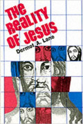 The Reality of Jesus: An Essay in Christology