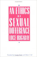 An Ethics of Sexual Difference