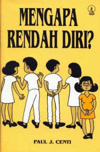 Mengapa Rendah Diri?