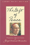 The Gift of Peace: Personal Reflections