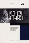 Prophecy and Passion: Essays in Honour of Athol Gill