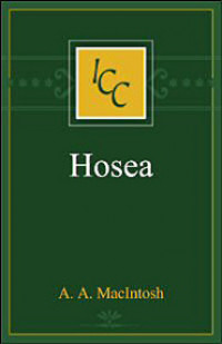 A Critical and Exegetical Commentary on The Book of Hosea