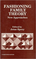 Fashioning Family Theory : New Approaches