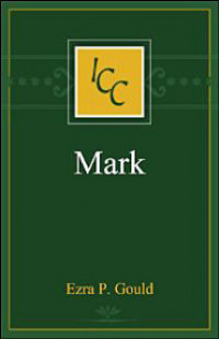 A Critical and Exegetical Commentary on the Gospel According to St. Mark