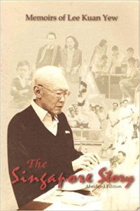 Memoirs of Lee Kuan Yew: The Singapore Story