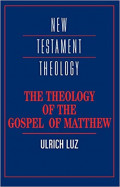 The Theology of The Gospel of Matthew