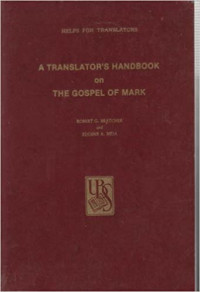 Translator's Handbook on the Gospel of Mark